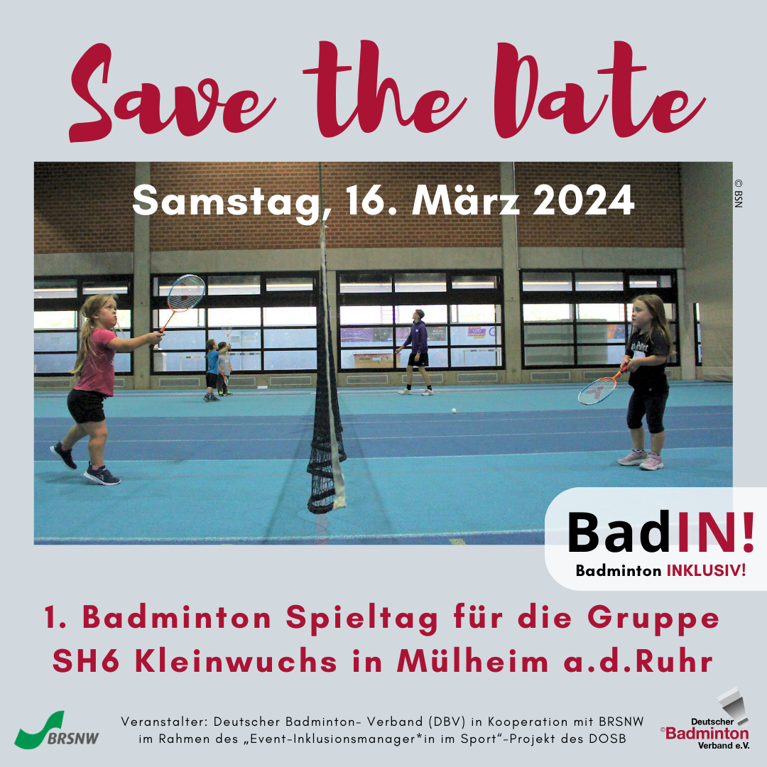 Save the date - BadIN - 1. Spieltag Badminton